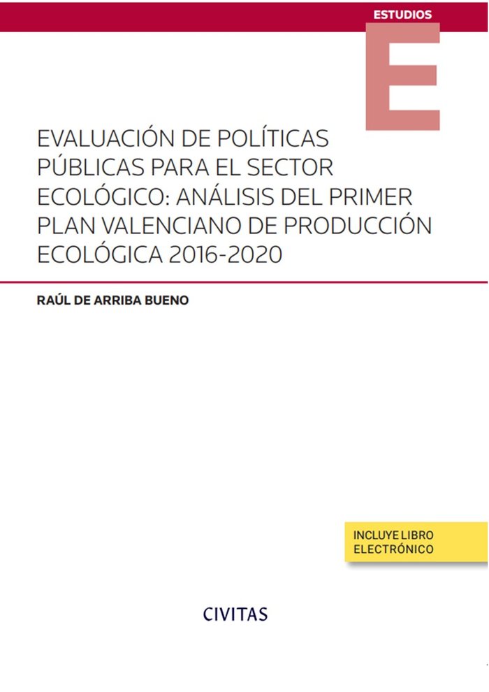 EVALUACION DE POLITICAS PUBLICAS PARA EL SECTOR ECOLOGICO A - 9788411258807