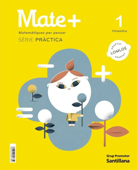 MATE+ 1oEP PRACTICA CATALAN 22 MATE+ | AA,VV | 9788411291293 (Grup Promotor Santillana) Imagen principal del producto