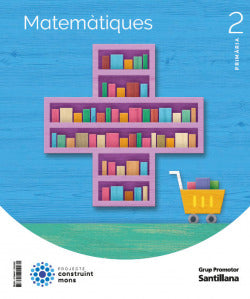 Matemàtiques 2n.primaria. | GRUP PROMOTOR | 9788411292962