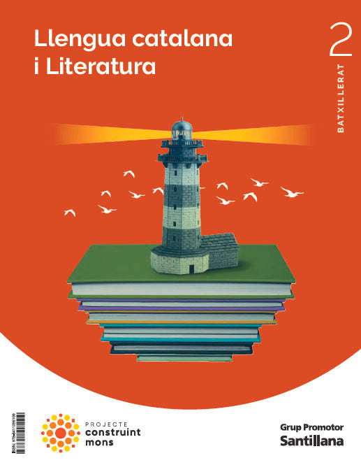 ✅ LLENGUA LITERATURA 2ºBACH CATALAN 23 CONSTRUYENDO MUNDOS - 9788411295109