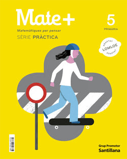 5PRI Mate+ Serie Practica | GRUP PROMOTOR | 9788411297370