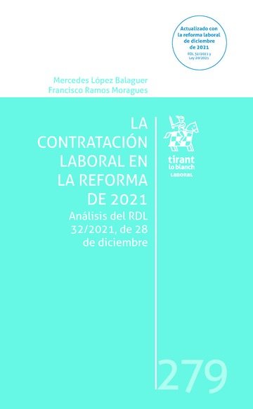 LA CONTRATACION LABORAL EN LA REFORMA DE 2021 ANALISIS DEL - 9788411302951 Imagen principal del producto