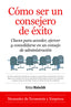 COMO SER UN CONSEJERO DE EXITO - 9788411313896