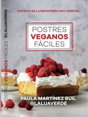 POSTRES VEGANOS FACILES - 9788411316446