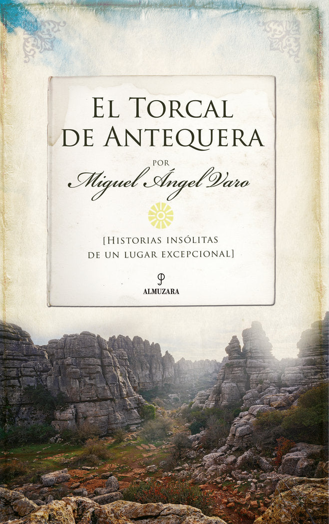 TORCAL DEL ANTEQUERAEL - 9788411316675 Imagen principal del producto