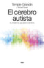 EL CEREBRO AUTISTA - 9788411323512