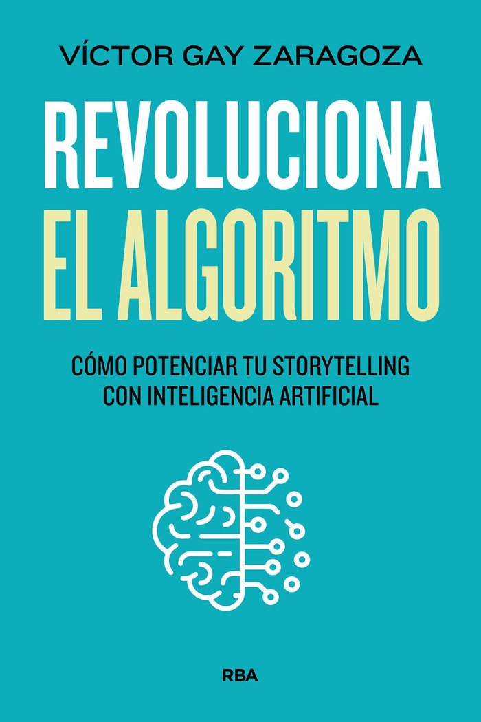 REVOLUCIONA EL ALGORITMO - 9788411327947 Imagen principal del producto