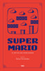 SUPER MARIO | FERNANDEZ ROS, SALVA | RBA | 9788411328340