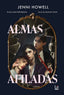 ALMAS AFILADAS | Howell,jenni | 9788411329316 (Rba)