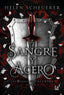 SANGRE Y ACERO | Scheuerer,helen | 9788411329422 (Rba)