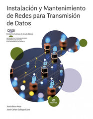 ✅ INSTALACIÓN Y MANTENIMIENTO DE REDES PARA TRANSMISIÓN DE DATOS - BEAS ARCO, JESUS / GALLEGO CANO, JOSE CA - EDITEX - 9788411345255