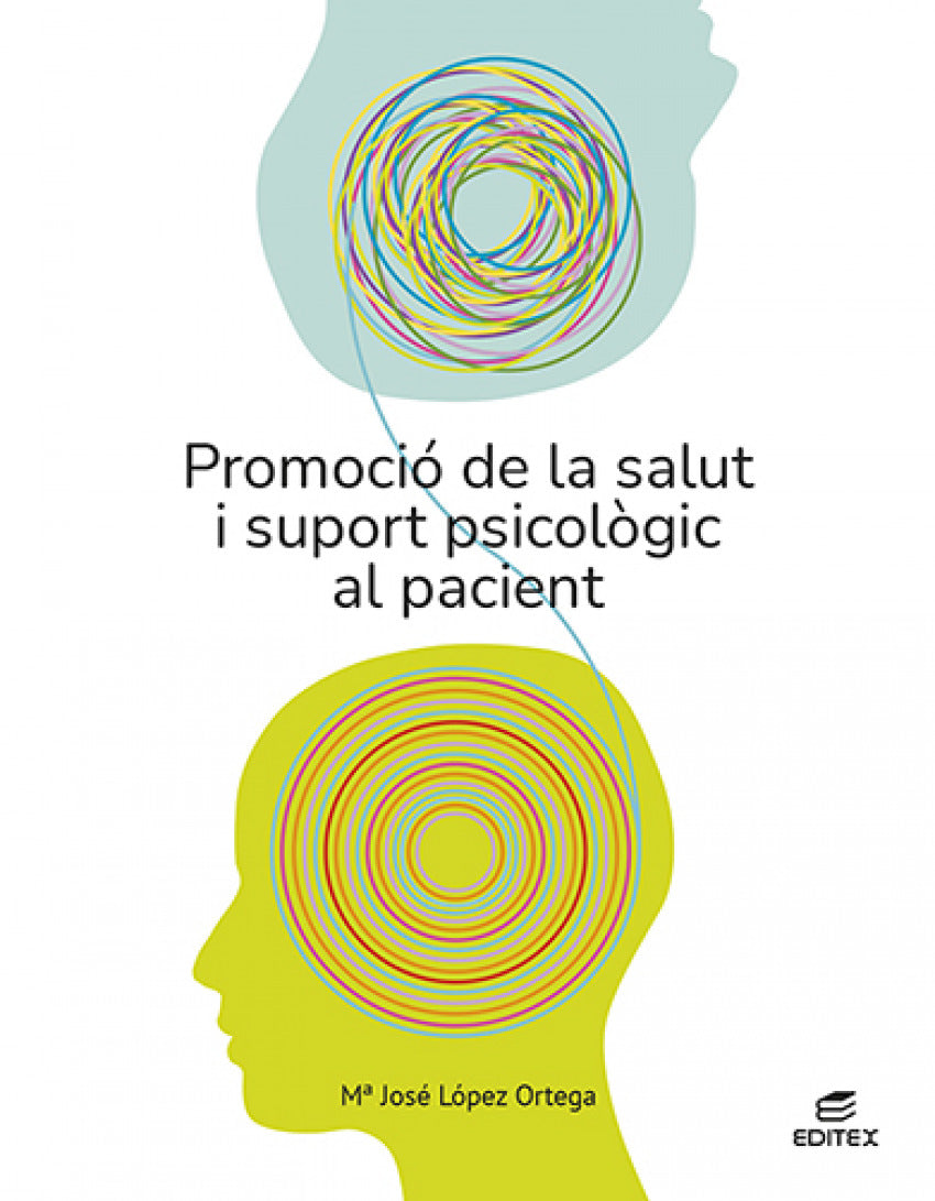 ✅ PROMOCIÓ DE LA SALUT I SUPORT PSICOLÒGIC AL PACIENT - 9788411346405 Imagen principal del producto