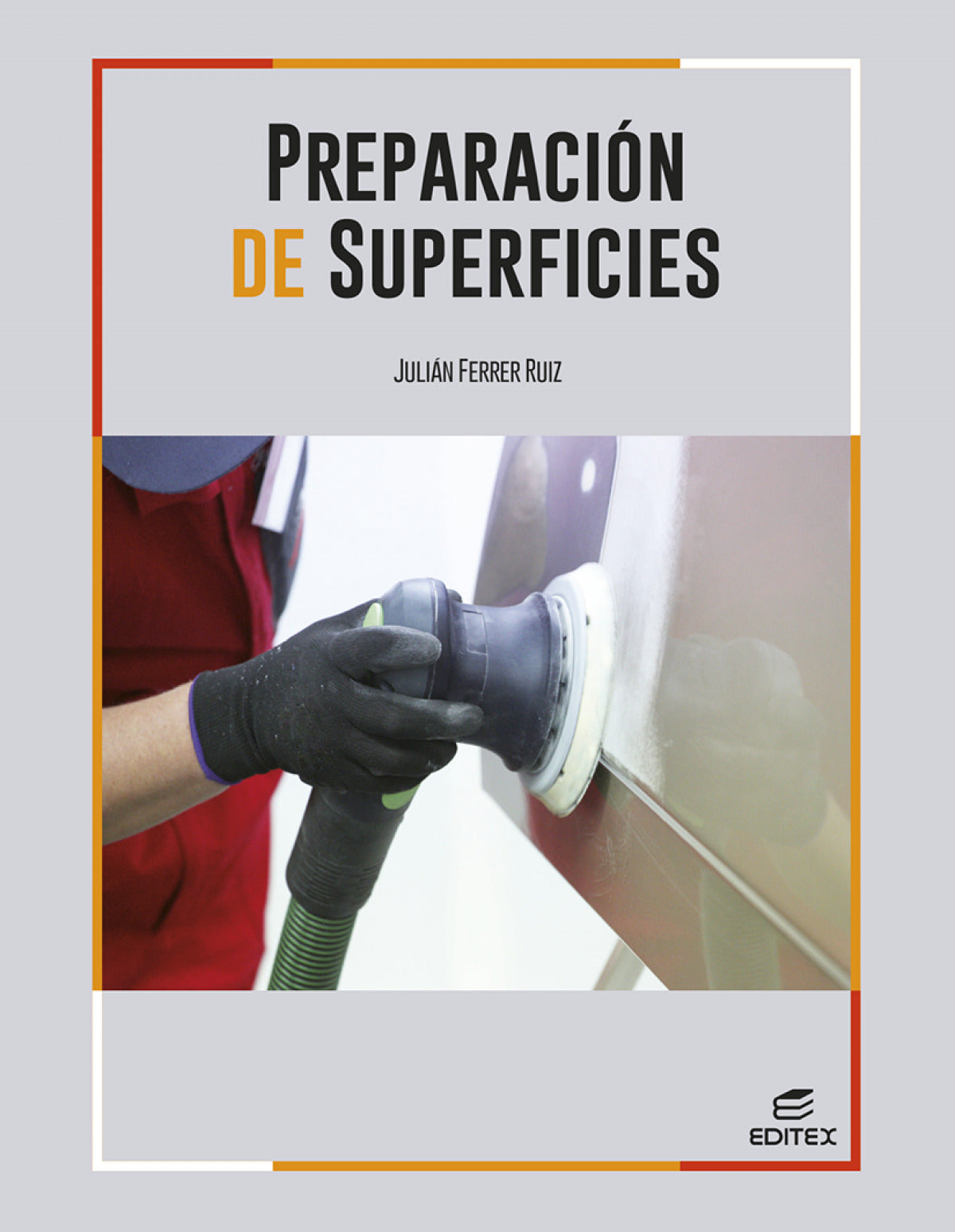 ✅ (24).(G.M).PREPARACION DE SUPERFICIES (CARROCERIA.VEHICULOS - 9788411349246 Imagen principal del producto