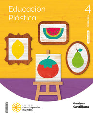 EDUCACION PLASTICA 4 PRIMARIA CONSTRUYENDO MUNDOS | Varios autores | 9788411381161 (Grazalema Santillana)