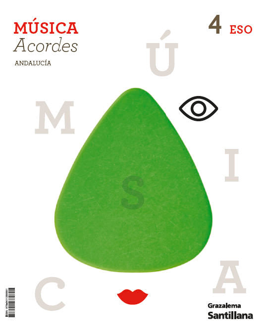 Música 4º ESO Andalucía 25 Acordes (Grazalema Santillana) - 9788411389891
