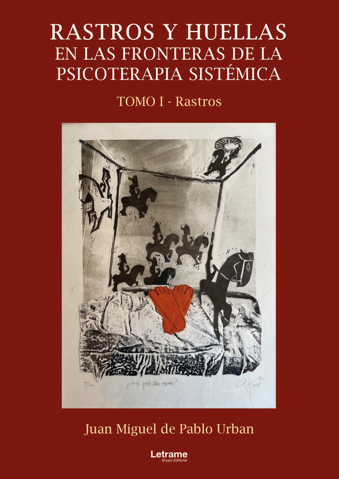 RASTROS Y HUELLAS EN LAS FRONTERAS DE LA PSICOTERAPIA SISTE | DE PABLO URBAN,JUAN MIGUEL | LETRAME | 9788411447829 Imagen principal del producto