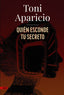 QUIEN ESCONDE TU SECRETO ADN - 9788411484138