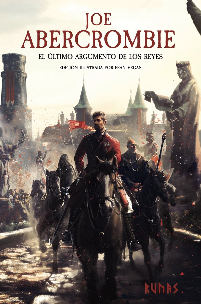 EL ULTIMO ARGUMENTO DE LOS REYES EDICION ILUSTRADA | Abercrombie, Joe | 9788411484756 (Alianza) Imagen principal del producto