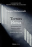 TORTURA BLANCA - 9788411485487