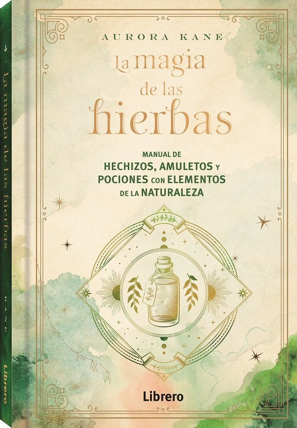 MAGIA DE LAS HIERBAS,LA I Aurora Kane I Librero I 9788411540131 Imagen principal del producto