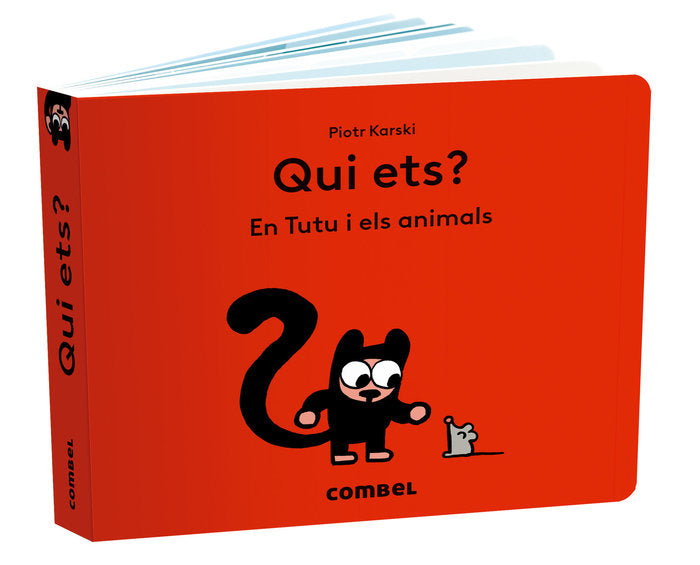 QUI ETS EN TUTU I ELS ANIMALS | Karski, Piotr | 9788411582070 (Combel) Imagen principal del producto