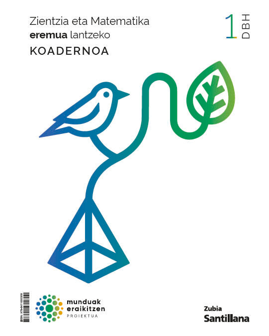 Koadernoa Abmito Cient-tecnol, 1º ESO Euskera 25 Const, Mundos (Zubia Santillana) - 9788411600309