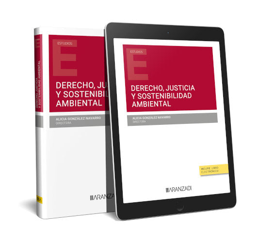 DERECHO JUSTICIA Y SOSTENIBILIDAD AMBIENTAL - 9788411620178