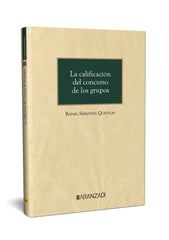 LA CALIFICACION DEL CONCURSO DE LOS GRUPOS Y E BOOK - 9788411620871