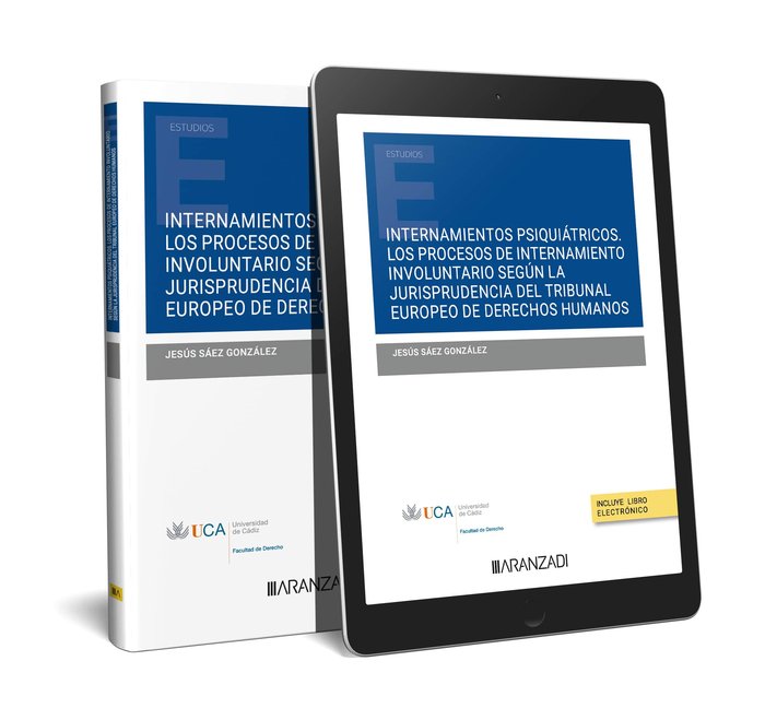 INTERNAMIENTOS PSIQUIATRICOS PROCESOS INTERNAMIENTO INVOLUNT - 9788411621274