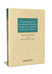 PROCEDIMIENTO DE RECAUDACION TRIBUTARIA FRENTE A LOS SUCESOR - 9788411632225