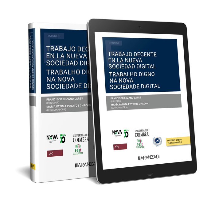 TRABAJO DECENTE EN LA NUEVA SOCIEDAD DIGITAL TRABALHO DIGNO - 9788411636957