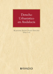 DERECHO URBANISTICO EN ANDALUCIA - 9788411638470