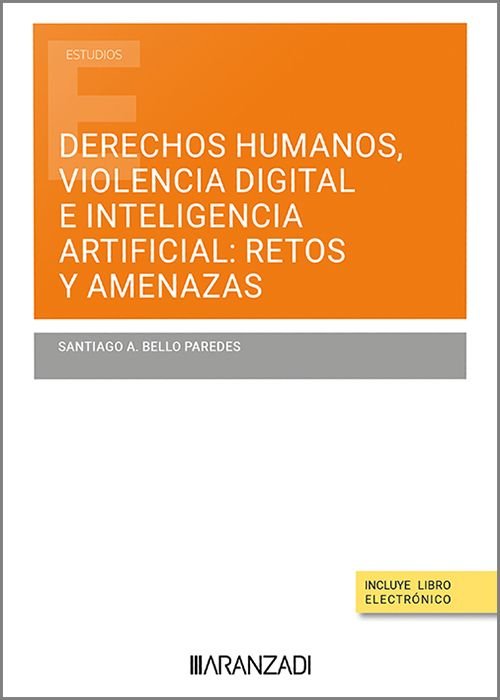 DERECHOS HUMANOS VIOLENCIA DIGITAL E INTELIGENCIA ARTIFICIAL - 9788411639750 Imagen principal del producto