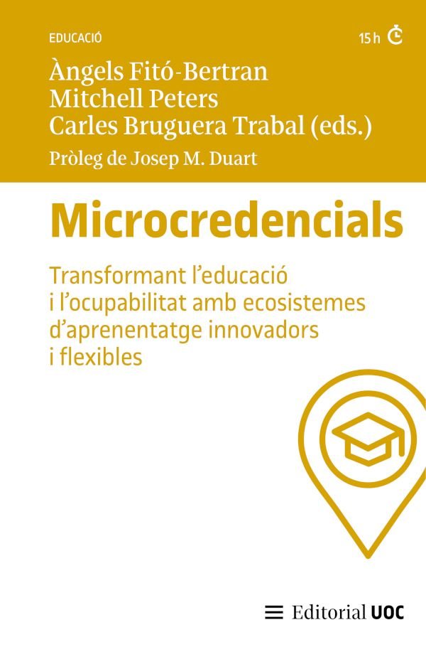 MICROCREDENCIALS TRANSFORMANT L'EDUCACIO I L'OCUPABILITAT | AA,VV | EDITORIAL UOC S,L | 9788411661140 Imagen principal del producto