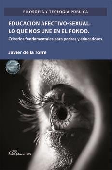 EDUCACION AFECTIVO SEXUAL LO QUE NOS UNE EN EL FONDO - 9788411700344