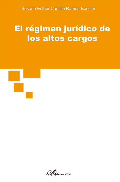 EL REGIMEN JURIDICO DE LOS ALTOS CARGOS - 9788411701716 Imagen principal del producto