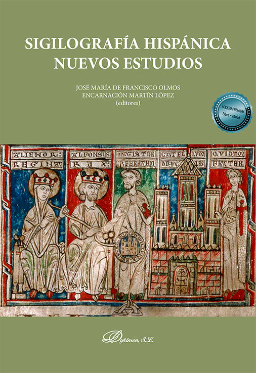 SIGILOGRAFIA HISPANICA NUEVOS ESTUDIOS - 9788411701891