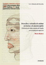 DERECHO Y SCIENTIA DE ANIMA EN TORNO A LA MENTECAPTIO - 9788411704564 Imagen principal del producto