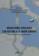 MIGRACIONES AFRICANAS CON DESTINO A LA UNION EUROPEA - 9788411705486