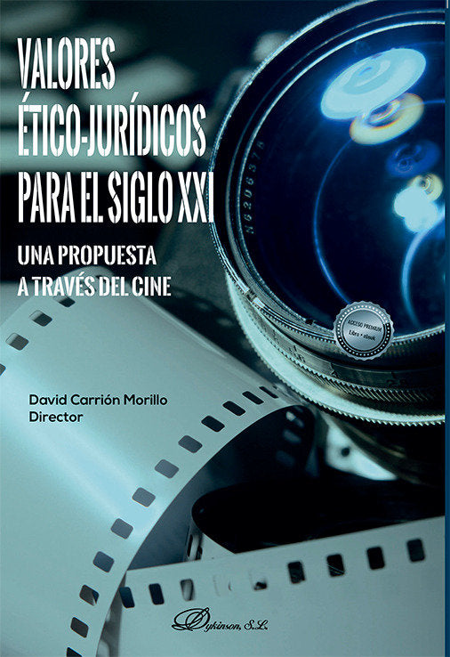VALORES ETICO JURIDICOS PARA EL SIGLO XXI UNA PROPUESTA A T - 9788411706728 Imagen principal del producto