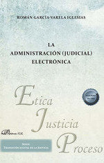 LA ADMINISTRACION JUDICIAL ELECTRONICA - 9788411706957 Imagen principal del producto