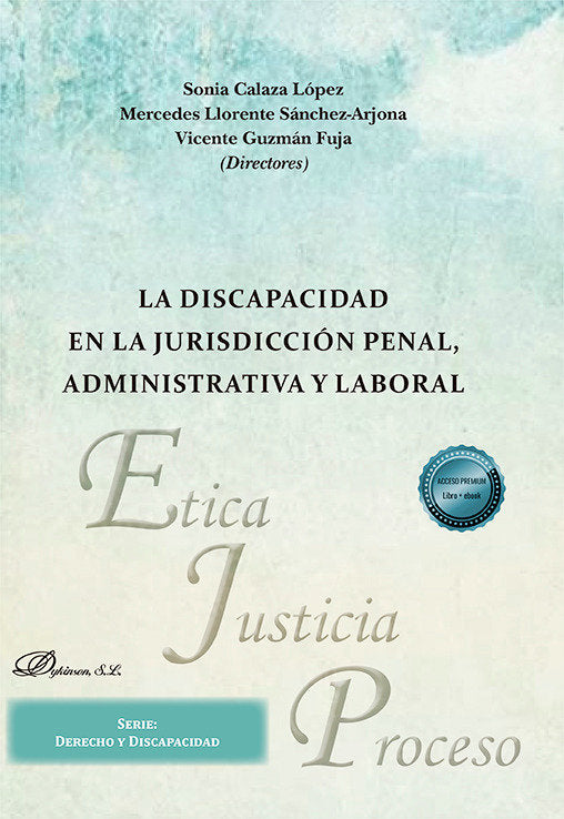 DISCAPACIDAD EN JURISDICCION PENAL ADMINISTRATIVA Y LABORAL - 9788411707459 Imagen principal del producto