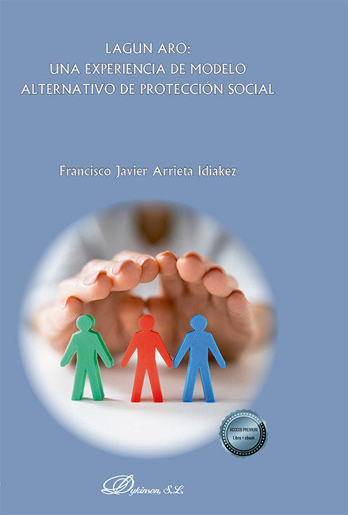 LAGUN ARO UNA EXPERIENCIA DE MODELO ALTERNATIVO DE PROTECCI - 9788411707572 Imagen principal del producto
