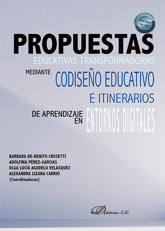 PROPUESTAS EDUCATIVAS TRANSFORMADORAS MEDIANTE CODISEÑO EDUC | nan | DYKINSON EDITORIAL | 9788411707756 Imagen principal del producto