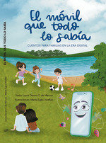 EL MOVIL QUE TODO LO SABIA | DAVARA FERNANDEZ DE MARCOS, LAURA | DYKINSON EDITORIAL | 9788411708685 Imagen principal del producto