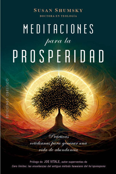 MEDITACIONES PARA LA PROSPERIDAD | SHUMSKY, SUSAN | OBELISCO | 9788411720243