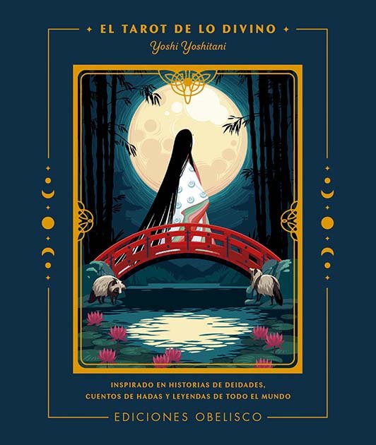 EL TAROT DE LO DIVINO Y CARTAS I Yoshitani, Yoshi I Obelisco I 9788411720298 Imagen principal del producto