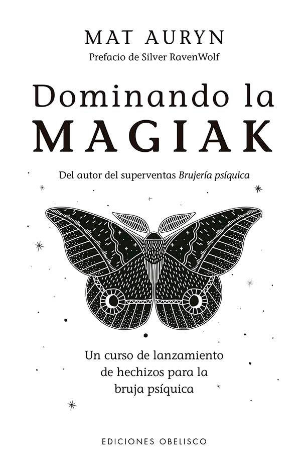 DOMINANDO LA MAGIAK I Auryn, Mat I Obelisco I 9788411720403