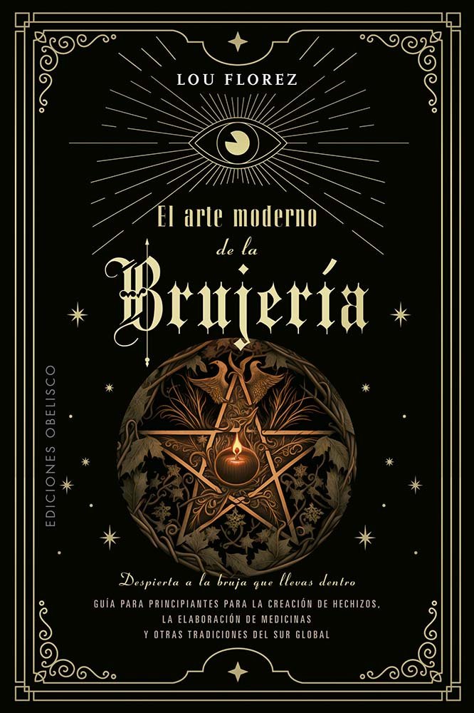 ARTE MODERNO DE LA BRUJERIA,EL I Florez,Lou I Obelisco I 9788411720588 Imagen principal del producto