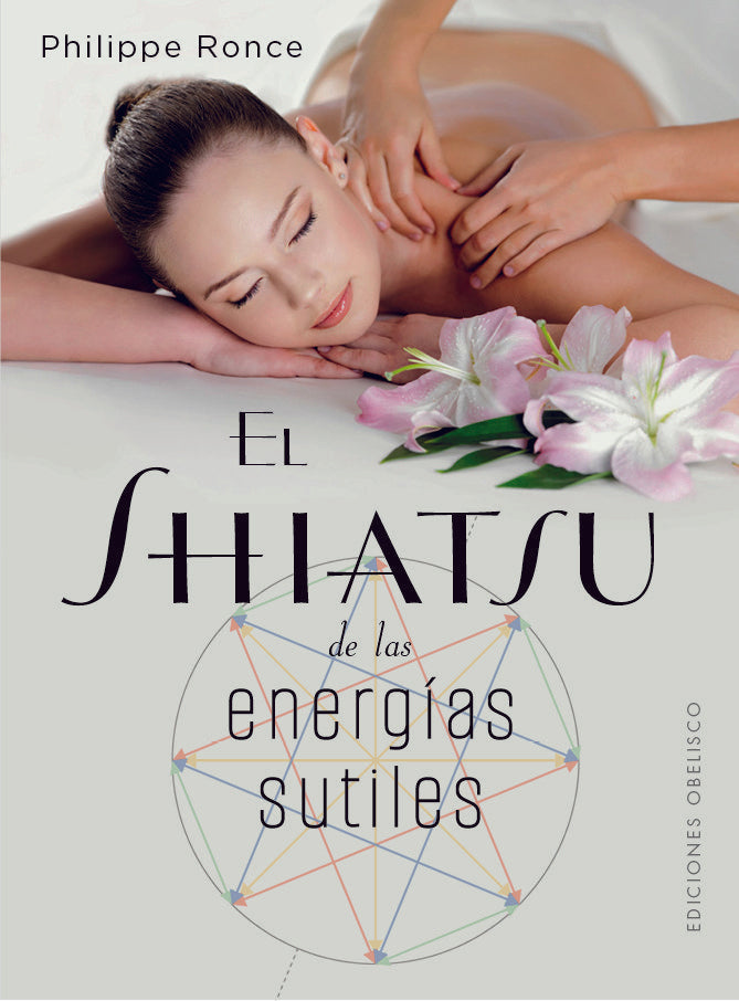 SHIATSY DE LAS ENERGIAS SUTILES - 9788411720656